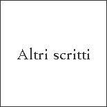 Altri scritti