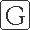 G G